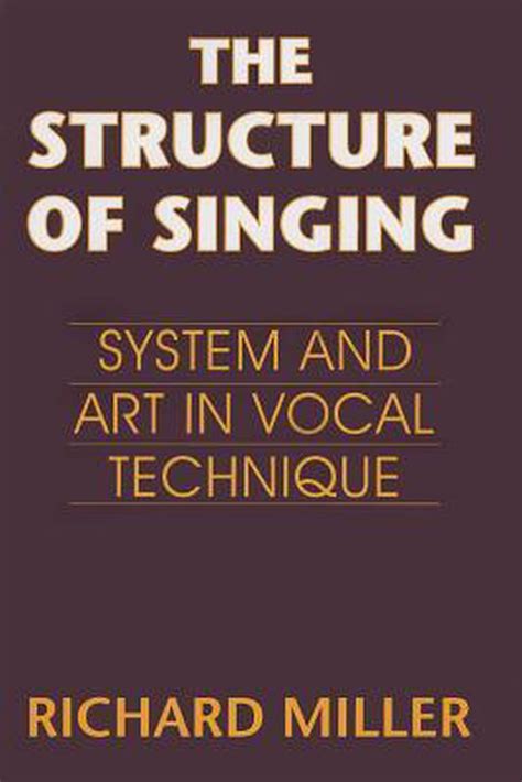 The Structure of Singing 